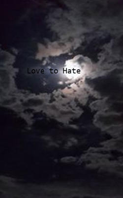 Love to Hate
