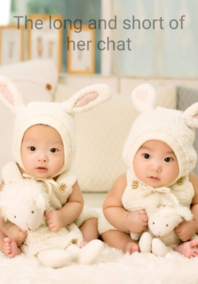 The Long And Short Of Her Chat