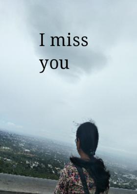 I Miss You