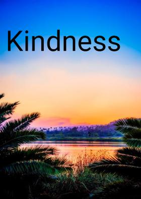 Kindness