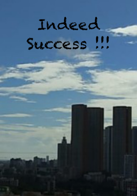 Indeed Success!!!
