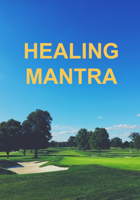 Healing Mantra