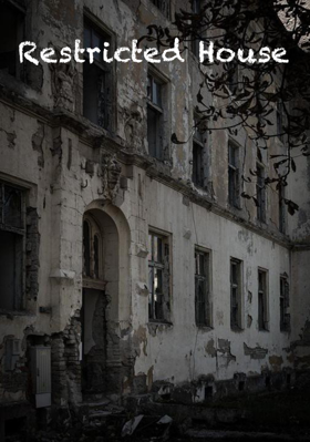 Restricted House