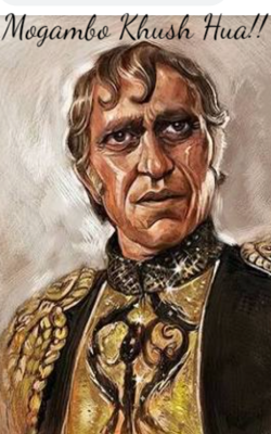 Mogambo Khush Hua!!