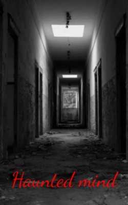 Haunted mind