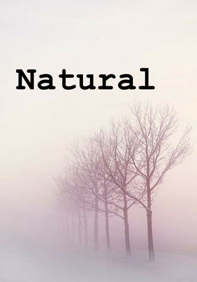 Natural