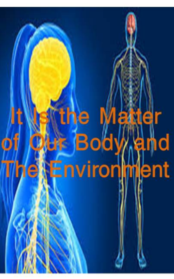 It is the matter of our body and the environment [Catena Rondo Style]