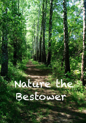 Nature the Bestower 
