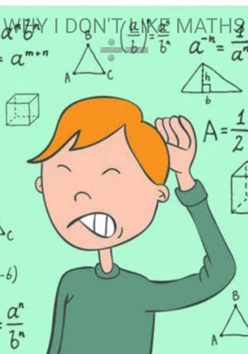 Why I Don't Like Math