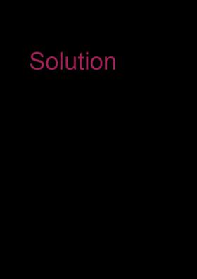Solution