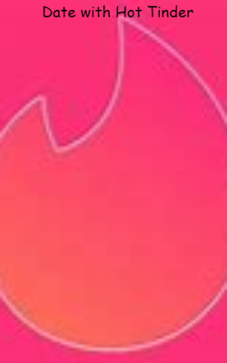 Date With Hot Tinder