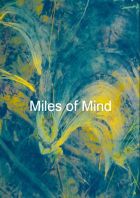 Miles of Mind