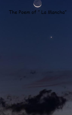 The Poem of ” La Mancha”