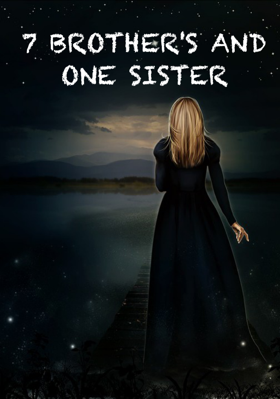 5 Brother's And One Sister