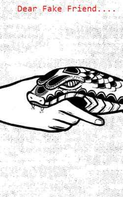 Dear Fake Friend....