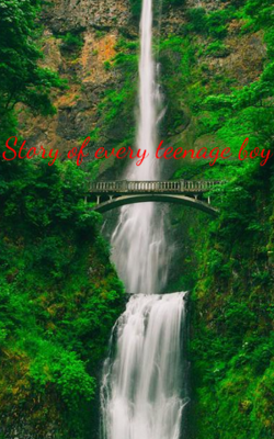 Story Of Every Teenage Boy