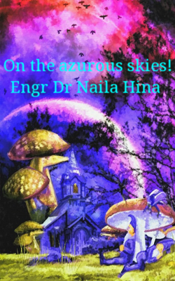 On the azurous skies!