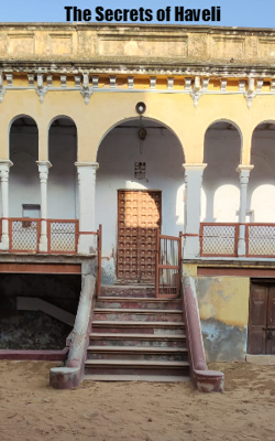 The Secrets of Haveli