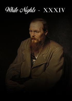 White Nights - XXXIV