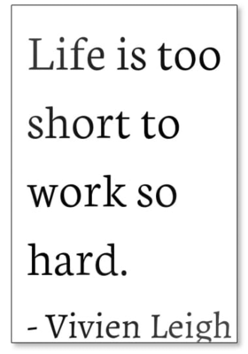 Life Is Too Short Not To Enjoy 