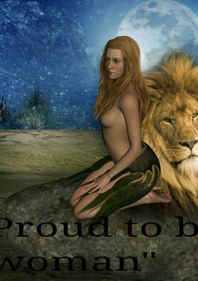 Proud To Be,  " I Am Woman"