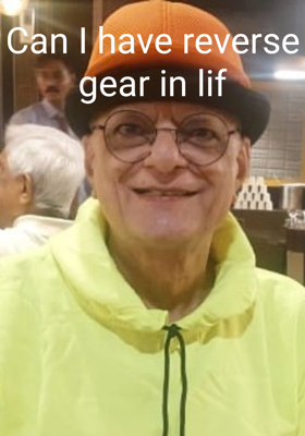 Can I Have Reverse Gear In Life