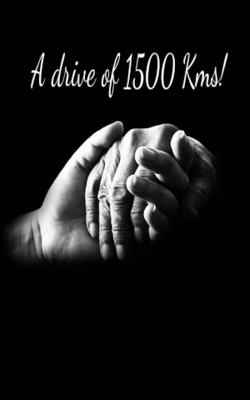 A Drive of 1500 Kms!