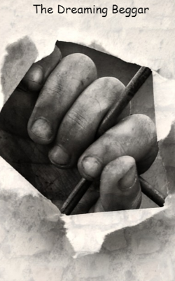 The Dreaming Beggar