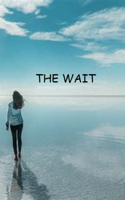 THE WAIT