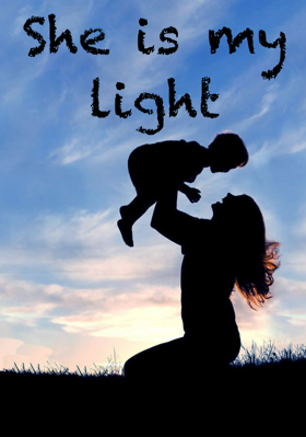 She Is My Light