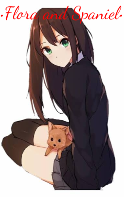 •Flora And Spaniel•