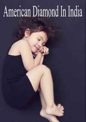 American Diamond in India Road