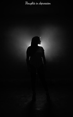 Thoughts In Depression