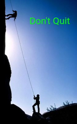 Don't Quit