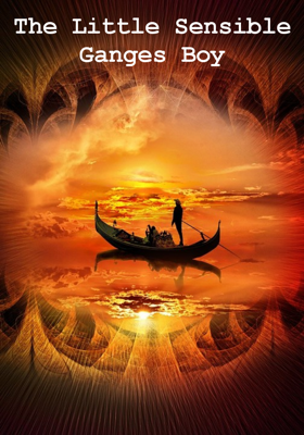 The Little Sensible Ganges Boy