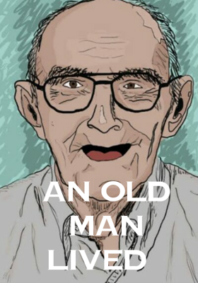 An Old Man Lived