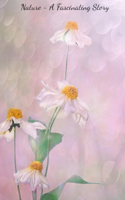 Nature - A Fascinating Story