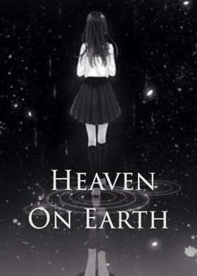 Heaven On Earth