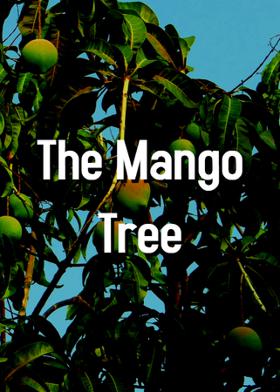 The Mango Tree