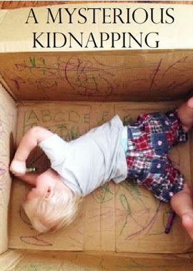 A Mysterious Kidnapping
