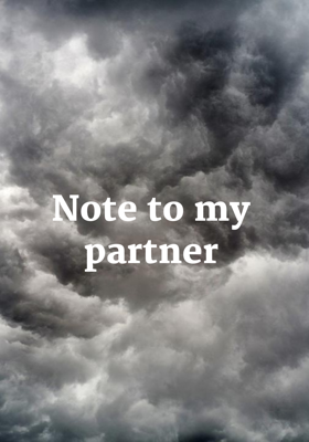 Note to my partner