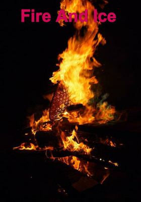 Fire And Ice
