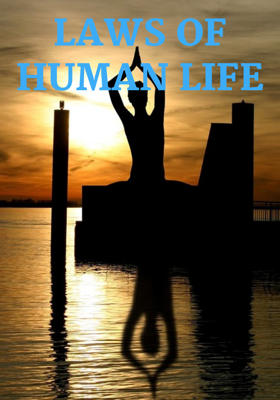 LAWS OF HUMAN LIFE
