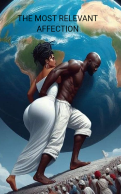 THE MOST RELEVANT AFFECTION