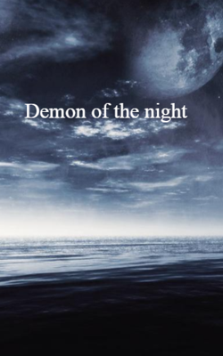 Demon Of The Night