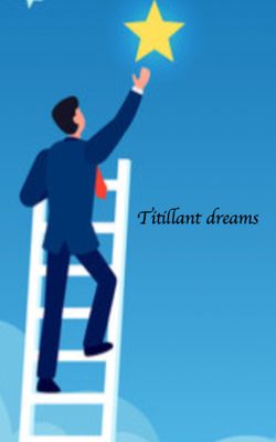 Titillant dreams