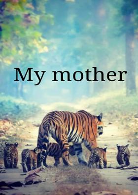 My Mother