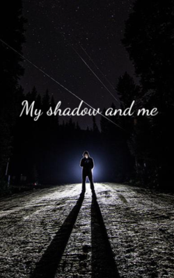 My Shadow and Me