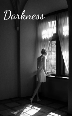 Darkness