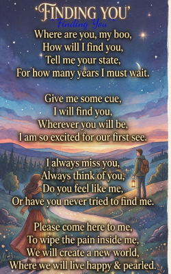 *"Finding You"*